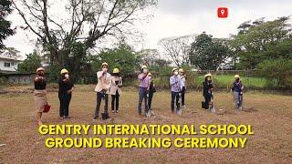 Gentry International School Ground Breaking Ceremony