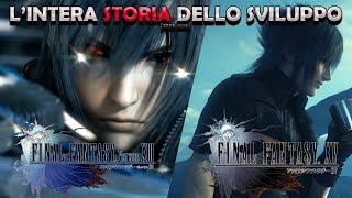 FINAL FANTASY VERSUS XIII / FINAL FANTASY XV - L'INTERA STORIA DELLO SVILUPPO [2006-2016]