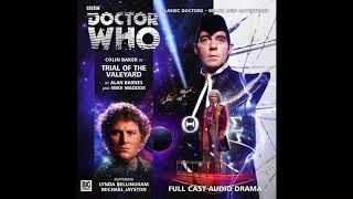 The Sixth Doctor: Trial Of The Valeyard - Trailer - Big Finish