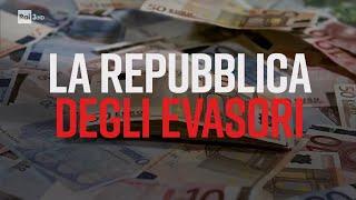 La Repubblica degli evasori - PresaDiretta 06/02/2023