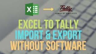 HOW TO IMPORT EXCEL DATA TO TALLY ERP | EXCEL TO TALLY | Import vouchers from excel to Tally