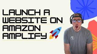 Easiest Way to Create a Website with Amazon Amplify