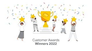 Celebrating the 2022 Google Cloud Customer Award Winners