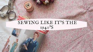 Sewing a 1940's blouse using Liberty London fabric ~ How to sew a blouse like it's the 1940's