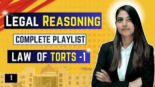 Legal Reasoning Video 1 - Law of Torts Part 1 | Legal Reasoning Complete Playlist For CLAT