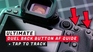 Ultimate Back Button AF Guide + Tap to track for Canon