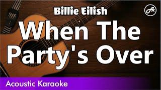 Billie Eilish - When The Party's Over (SLOW karaoke acoustic)