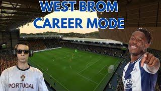 WEST BROMWICH ALBION CAREER MODE EAFC 24 | THE CASUAL FAN STREAM |