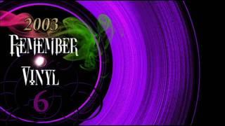 Remember Vinyl⁶ (2003)