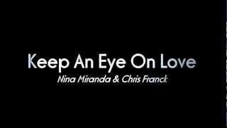 Nina Miranda & Chris Franck (ZEEP) - Keep An Eye On Love [with lyrics]