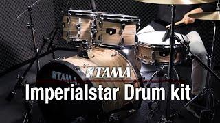 TAMA Imperialstar Drum Kit