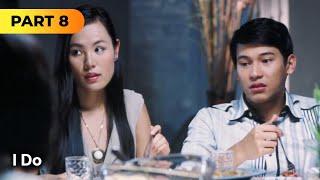 'I Do' FULL MOVIE Part 8 | Erich Gonzales, Enchong Dee