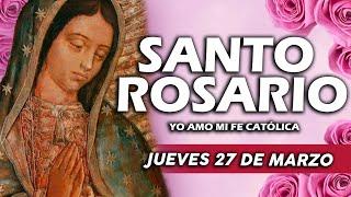  SANTO ROSARIO DE HOY JUEVES 27 DE MARZO 2025 |MISTERIOS LUMINOSOS | Rosario a la Virgen María