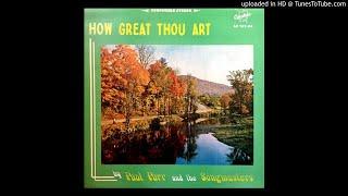 How Great Thou Art LP - Paul Parr & The Songmasters (1970) [Full Album]