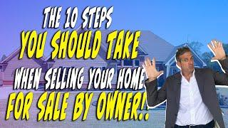 "Top 10 Tips for Selling Your Home FSBO | Expert Advice from Chad Goldwasser"