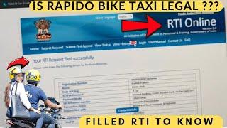 Is Rapido Bike Taxi Legal in India ? I have filled RTI to know from the Ministry of Transport RTO