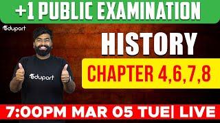 Plus One History | Chapters 4, 6, 7, 8 | Public Exam | Eduport Humanities