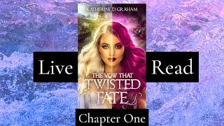 Live Reading: The Vow That Twisted Fate Chapter One