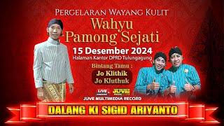  LIVE WAYANG KULIT KI SIGID ARIYANTO - FEAT JO KLTIHIK & JO KLUTHUK - 16 DESEMBER 2024