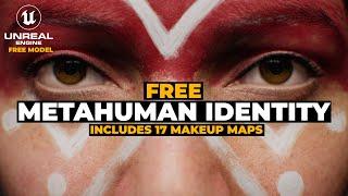 Free Metahuman Identity + 17 Makeup Maps