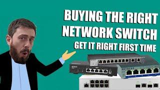 Network Switches - Before You Buy!