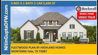 5 Reasons Why Monterra Homes in Fate TX Are Selling Fast! Fleetwood Plan By Highland Homes