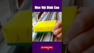 Mẹo Vặt Đỉnh Cao – Biết Sớm Đỡ Khổ Cả Đời! #meovatcuocsong #meovayhay
