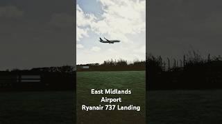 Ryanair Boeing 737 Landing | East Midlands Airport Picnic and Viewpoint #plane #airport