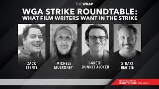 What Film Writers Want in the Strike | TheWrap's WGA Strike Roundtable Series