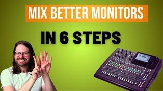 6 Tips For Better Monitor Mixes