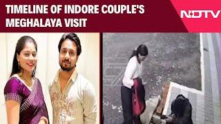 Indore Couple Missing In Meghalaya: A Timeline