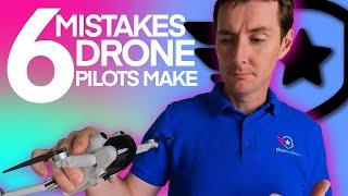 DON'T DO THIS! — SIX Mistakes Novice Drone Pilots Make