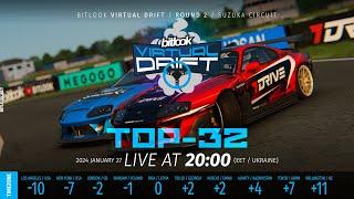 Bitlook Virtual Drift / 2024 R2 Suzuka Circuit / Top-32 | #bitlook