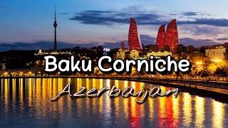 Walking Around Baku Cornice Azerbaijan || Caspian Sea View