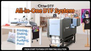 Otter All-In-One DTF Printer System! Printing, Shaking, Curing, Purifying & Press!