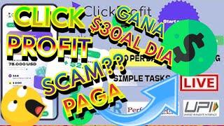 CLICK PROFIT PAGA? Pagina pagando 30 USD al día sin Hacer nada SCAM? gana dinero por internet