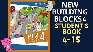 New Building Blocks 4 Student's Book 4-15