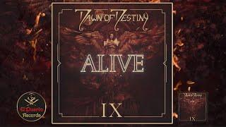 DAWN OF DESTINY - Alive (2024) // official Clip // El-Puerto-Records