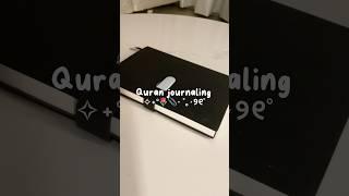 Quran journaling pt.1  ༘⋆🫧₊˚ෆ journal with me  #journal #journalwithme #muslim #quran #shorts