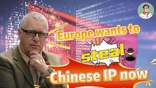 EU wants to steal China's IP, and China will let them