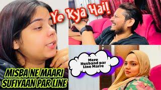 Misba ne Maari Sufiyan Par Line🫢| Nida Ka Aaya Reaction 