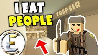 I EAT PEOPLE! - Unturned Roleplay (Cannibal With A Trap Base and A Holding Cell)