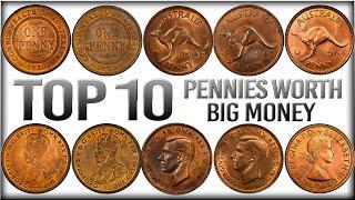 TOP 10 MOST VALUABLE AUSTRALIAN PENNIES WORTH BIG MONEY!!