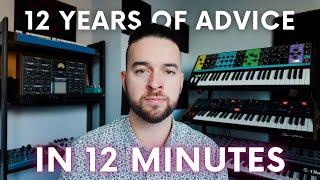 12 Years Of Synth Advice In 12 Minutes