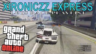 GTA 5 RACING PS4-XIRONICZZ EXPRESS-LETS RACE PLAYLIST