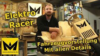 Fahrzeugvorstellung des Elektro Racers - Ich zeige euch alle Details