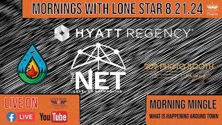 8.21.24 - Morning Mingle! - Mornings with Lone Star on Lone Star Community Radio