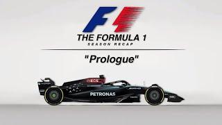 The Formula 1 Season Recap - Prologue