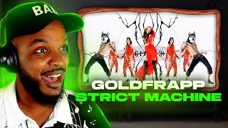  Goldfrapp - Strict Machine REACTION