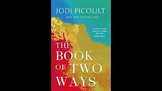 Jodi Picoult on her stunning new novel, "The Book of Two Ways".